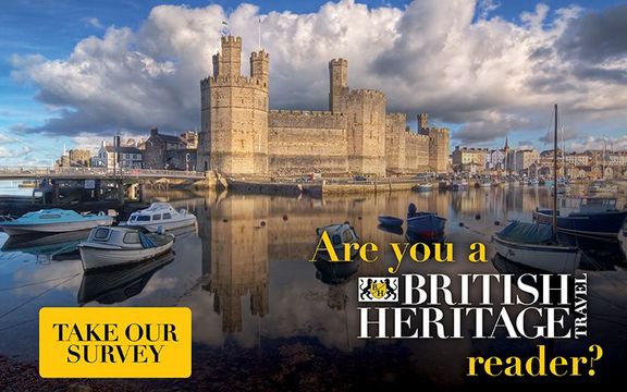 Take British Heritage Travel\'s reader survey!